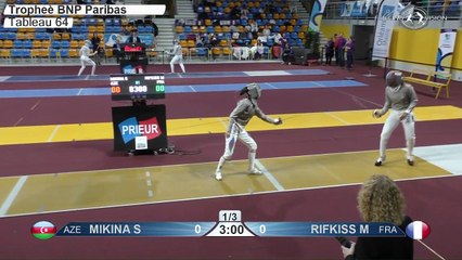 CdM SD Orléans - T64 Rifkiss (FRA) vs Mikina (AZE)