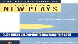 Best Seller The Actor s Book of Scenes from New Plays: 70 Scenes for Two Actors, from Today s