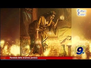 Totus Tuus | Parabola della Misericordia "la dramma perduta"