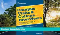 Read Campus Visits and College Interviews (College Board Campus Visits   College Interviews) Free