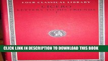 Ebook Letters to His Friends, Volume I: Books 1-6 (Loeb Classical Library) Free Read