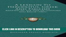 Best Seller A Lexicon To Herodotus, Greek And English: Adapted To The Text Of Gaisford And Baehr