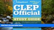 READ THE NEW BOOK CLEP Official Study Guide: 18th Edition (College Board CLEP: Official Study
