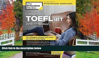 READ book Cracking the TOEFL iBT with Audio CD, 2016-17 Edition (College Test Preparation) READ