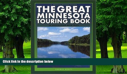 Buy  The Great Minnesota Touring Book: 30 Spectacular Auto Trips (Trails Books Guide) Thomas