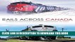 [PDF] Mobi Rails Across Canada: The History of Canadian Pacific and Canadian National Railways