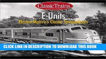[PDF] Mobi E Units: Electro-Motive s Classic Streamliners (Golden Years of Railroading) Full