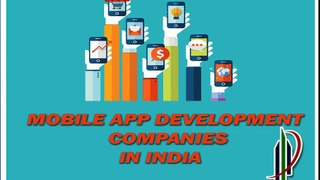 Mobile App Development Companies in India | Mobile App Companies