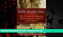 Best book  EMF Health Alert  #1 Guide for Reducing Electro-Magnetic Pollution in Your Home for