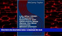 Best books  Life After CPAP: A Physician s Experience with Obstructive Sleep Apnea, the Most