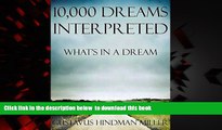 Read books  10,000 Dreams Interpreted: What s In a Dream BOOOK ONLINE