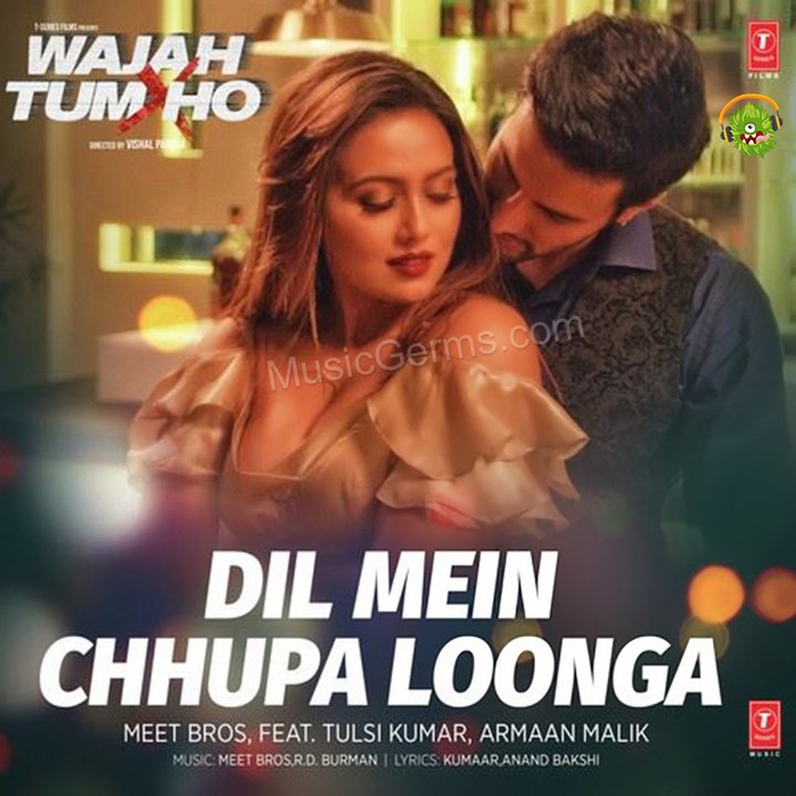 Dil Mein Chhupa Loonga Video Song - Wajah Tum Ho - Armaan Malik & Tulsi Kumar - Meet Bros - New-Trends