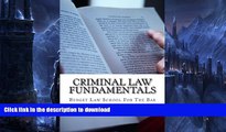 FAVORITE BOOK  Criminal Law Fundamentals: Written By A Bar Exam Expert For Law Students 1L To 4L.