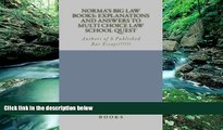 Books to Read  Norma s Big Law books: Explanations and Answers to Multi Choice law school quest: