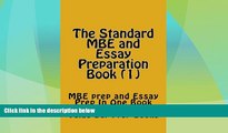 Deals in Books  The Standard MBE and Essay Preparation Book (1): MBE prep and Essay Prep In One