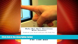 Deals in Books  Baby Bar Quiz Questions With Answers: Unblock your head and pass the baby bar