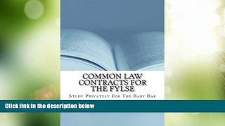 Deals in Books  Common Law Contracts For The FYLSE: Rules Definitions and Arguments  Premium