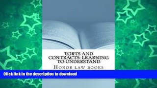 READ  Torts and Contracts: Learning to Understand: There is a mind set that prevents learning law