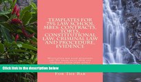 Books to Read  Templates For 75% Law School MBEs: Contracts, Torts, Constitutional Law, Criminal