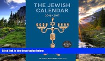 Online eBook The Jewish Calendar 2016-2017: Jewish Year 5777 16-Month Engagement Calendar