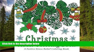 Enjoyed Read Christmas Adult Coloring Book: A Festive Stress Relief Coloring Book