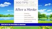 Buy books  After a Stroke: 300 Tips for Making Life Easier online to buy
