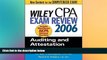 READ FULL  Wiley CPA Exam Review 2006: Auditing and Attestation (Wiley CPA Examination Review: