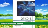Best books  Stroke (American Academy of Neurology Press Quality of Life Guide Series) online to buy