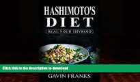 Buy books  Hashimoto s Diet Cookbook: Your Ultimate Guide to Cure HypothyroidismÂ© with Over 325 