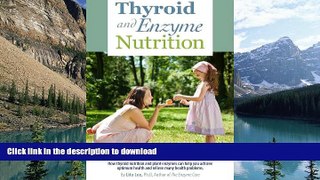 Buy book  Thyroid   Enzyme Nutrition online for ipad