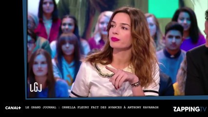 Le Grand Journal : Ornella Fleury fait des avances à Anthony Kavanagh