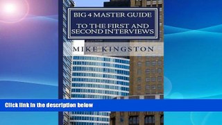 Must Have  BIG 4 Master Guide to the 1st and 2nd Interviews  BOOOK ONLINE