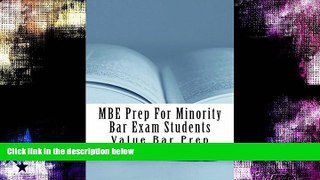 Must Have  MBE Prep For Minority Bar Exam Students (Normalized Reading Eligible): e book  BOOOK
