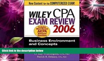 Deals in Books  Wiley CPA Exam Review 2006: Business Environment and Concepts (Wiley CPA