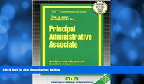 Big Deals  Principal Administrative Associate(Passbooks) (Career Examination Passbooks)