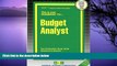Big Deals  Budget Analyst(Passbooks) (Career Examination Passbooks)  [DOWNLOAD] ONLINE