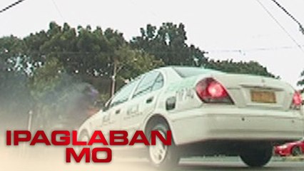 Ipaglaban Mo: Taxi vs Riding-in-tandem