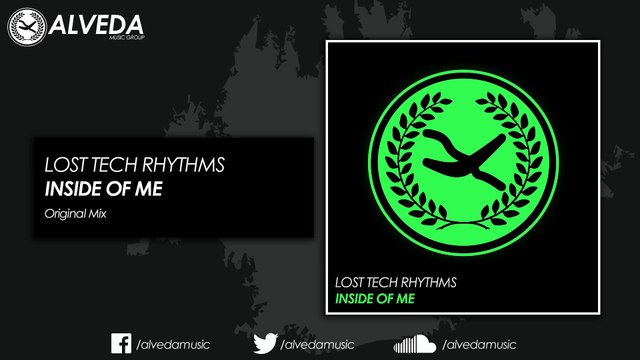 Lost Tech Rhythms - Inside Of Me (Original Mix)