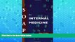 Deals in Books  SOAP for Internal Medicine  READ ONLINE