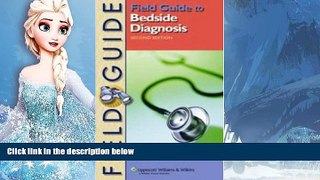 Deals in Books  Field Guide to Bedside Diagnosis (Field Guide Series)  BOOOK ONLINE