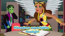 Månadens hjälte: Hawkgirl | Webbisod 217 | DC Super Hero Girls