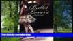 Enjoyed Read The Ballet Lover s Companion