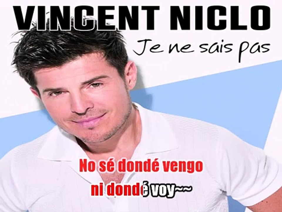Vincent Niclo - No sé (Je ne sais pas) KARAOKE / INSTRUMENTAL