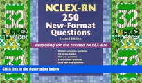 Big Sales  NCLEX-RNÂ®  250 New-Format Questions: Preparing for the Revised NCLEX-RNÂ® (Nursing