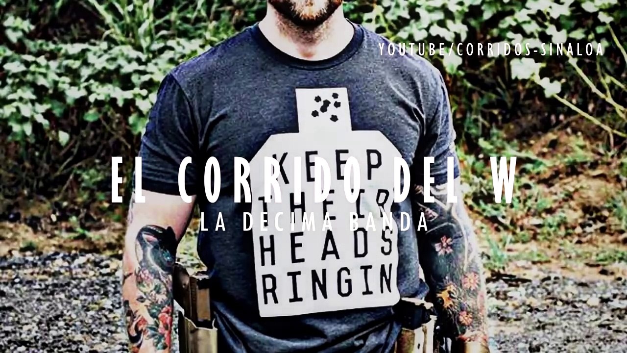 LA DECIMA BANDA - EL CORRIDO DEL W “CORRIDOS NUEVOS 2016“