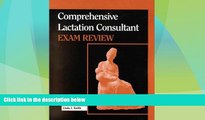 Big Sales  Comprehensive Lactation Consultant Exam Review (Book with CD-ROM for Windows