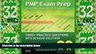 Buy NOW  PMP Exam Prep: Questions, Answers,   Explanations: 1000+ Practice Questions with Detailed