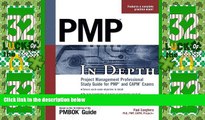 Buy NOW  PMP in Depth: Project Management Professional Study Guide for PMP and CAPM Exams by