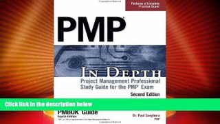 Buy NOW  PMP in Depth: Project Management Professional Study Guide for the PMP Exam by Sanghera