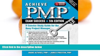 Big Deals  Achieve PMP Exam Success, 5th Edition: A Concise Study Guide for the Busy Project